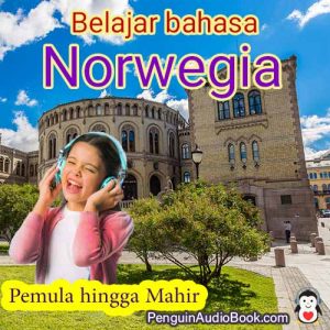 Belajar bahasa Norwegia dari pemula hingga mahir, unduh ajarkan kursus mudah universitas gratis