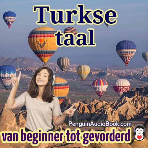 De ultieme gids voor beginners en om snel en gemakkelijk Turks te leren met de audioboekdownload van de universiteitsboekcursus