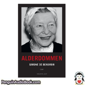 Luisterboek Alderdommen essay Simone de Beauvoir downloaden luister podcast online boek