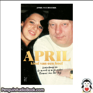 Luisterboek April, kind van een boef April van der Bijl downloaden luister podcast online boek