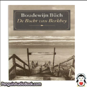 Luisterboek De bocht van Berkhey Boudewijn Büch downloaden luister podcast online boek