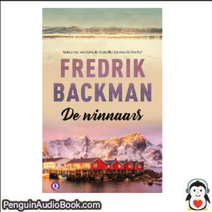Luisterboek De winnaars Fredrik Backman downloaden luister podcast online boek