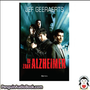 Luisterboek De zaak Alzheimer Jef Geeraerts downloaden luister podcast online boek