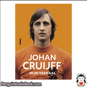 Luisterboek Mijn verhaal Johan Cruijff downloaden luister podcast online boek