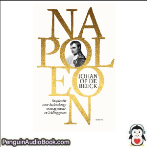 Luisterboek Napoleon Johan Op De Beeck downloaden luister podcast online boek