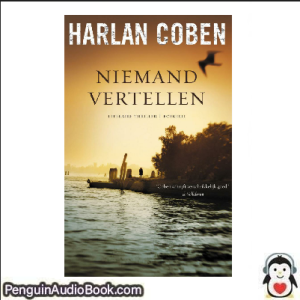 Luisterboek Niemand vertellen Harlan Coben downloaden luister podcast online boek