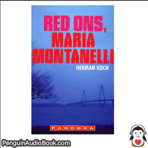 Luisterboek Red ons, Maria Montanelli Herman Koch downloaden luister podcast online boek
