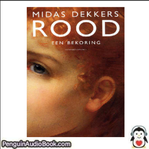 Luisterboek Rood MIDAS DEKKERS downloaden luister podcast online boek