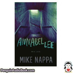 Luisterboek Annabel Mike Nappa downloaden luister podcast online boek