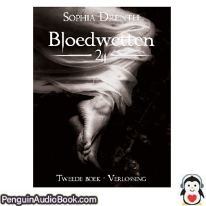 Luisterboek Bloedwetten 02 Sophia Drenth downloaden luister podcast online boek