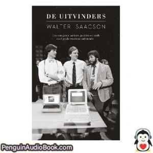 Luisterboek De uitvinders Walter Isaacson downloaden luister podcast online boek
