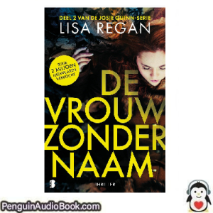 Luisterboek De vrouw zonder naam Lisa Regan downloaden luister podcast online boek