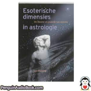 Luisterboek Esoterische Dimensies In Astrologie Leo Hunting downloaden luister podcast online boek