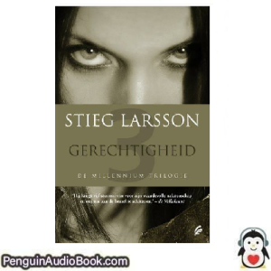 Luisterboek Gerechtigheid Stieg Larsson downloaden luister podcast online boek