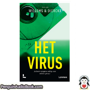 Luisterboek Het virus valt Willems & Dierckx downloaden luister podcast online boek