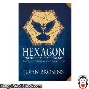 Luisterboek Hexagon John Brosens downloaden luister podcast online boek