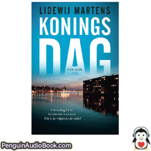 Luisterboek Koningsdag Lidewij Martens downloaden luister podcast online boek