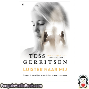 Luisterboek Luister naar mij Tess Gerritsen downloaden luister podcast online boek