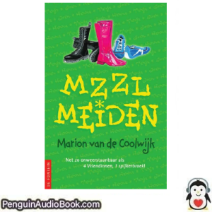 Luisterboek MZZL meiden 1 Marion van de Coolwijk downloaden luister podcast online boek