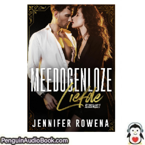 Luisterboek Meedogenloze liefde Jennifer Rowena downloaden luister podcast online boek