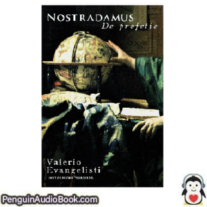 Luisterboek Nostradamus Valerio Evangelisti downloaden luister podcast online boek