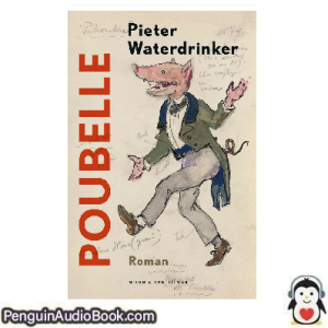 Luisterboek Puobelle Pieter Waterdrinker downloaden luister podcast online boek