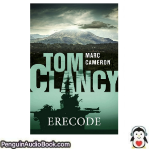 Luisterboek Tom Clancy Erecode Marc Cameron downloaden luister podcast online boek