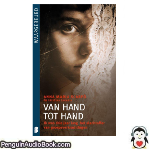 Luisterboek Van hand tot hand Anna Maria Scarfò downloaden luister podcast online boek