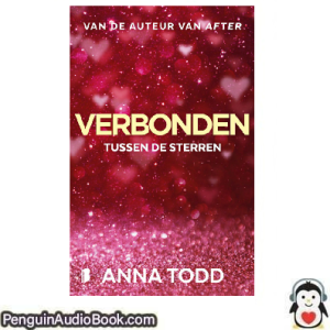 Luisterboek Verbonden Anna Todd downloaden luister podcast online boek