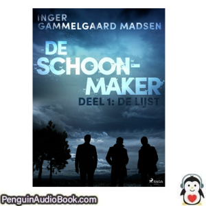 Luisterboek 1 - De lijst-Saga Egmont International Inger Gammelgaard Madsen downloaden luister podcast online boek