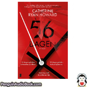 Luisterboek 56 dagen Catherine Ryan Howard downloaden luister podcast online boek