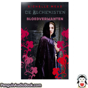 Luisterboek Alchemisten 1 Richelle Mead downloaden luister podcast online boek