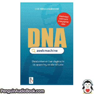 Luisterboek DNA Zoekmachine Lex Meulenbroek downloaden luister podcast online boek