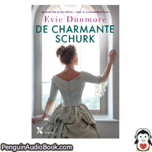 Luisterboek De charmante schurk Evie Dunmore downloaden luister podcast online boek