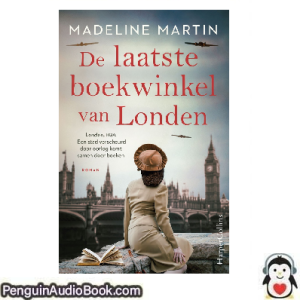 Luisterboek De laatste boekwinkel van Londen Madeline Martin downloaden luister podcast online boek