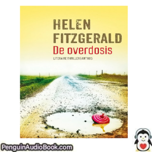Luisterboek De overdosis Helen Fitzgerald downloaden luister podcast online boek
