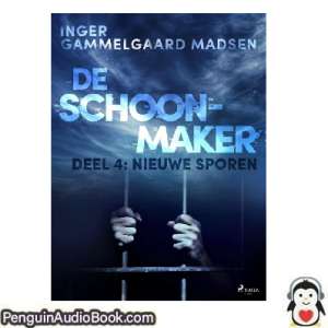 Luisterboek De schoonmaker 4 - Nieuwe sporen Inger Gammelgaard Madsen downloaden luister podcast online boek