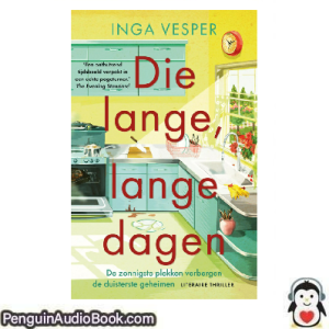 Luisterboek Die lange, lange dagen Inga Vesper downloaden luister podcast online boek