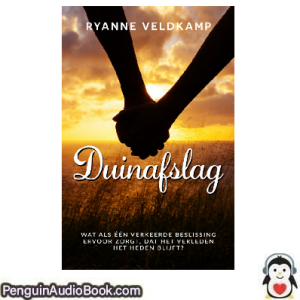 Luisterboek Duinafslag Ryanne Veldkamp downloaden luister podcast online boek