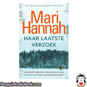 Luisterboek Haar laatste verzoek Mari Hannah downloaden luister podcast online boek