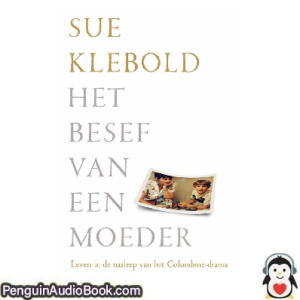 Luisterboek Het besef van een moeder Sue Klebold downloaden luister podcast online boek