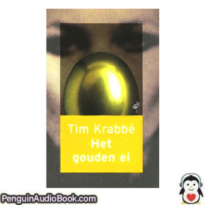 Luisterboek Het gouden ei Tim Krabbé downloaden luister podcast online boek