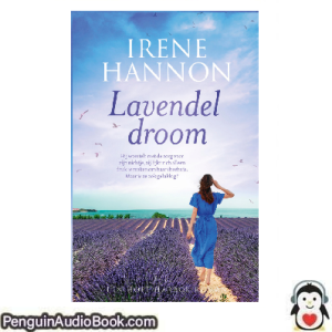 Luisterboek Lavendeldroom Irene Hannon downloaden luister podcast online boek