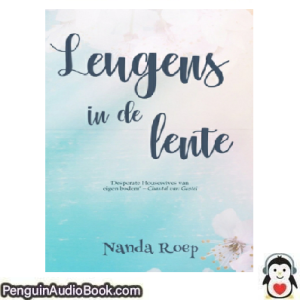 Luisterboek Leugens in de lente Nanda Roep downloaden luister podcast online boek