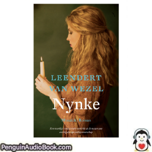 Luisterboek Nynke Leendert van Wezel downloaden luister podcast online boek