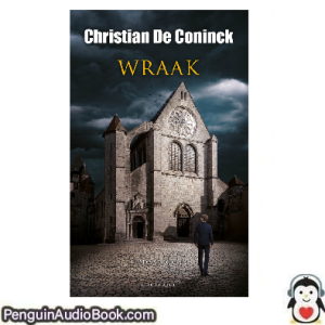 Luisterboek Wraak Chris Christian De Coninck downloaden luister podcast online boek