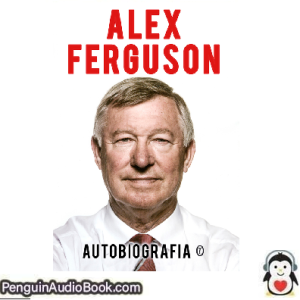 Książka audio Autobiografia Alex Ferguson Ściągnij słuchać podcast książka