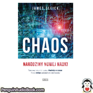 Książka audio Chaos James Gleick Ściągnij słuchać podcast książka