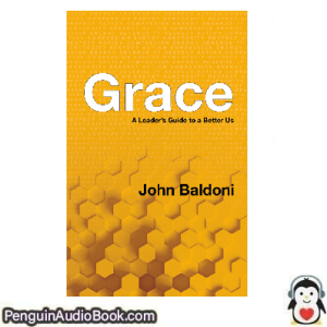 Książka audio Grace John Baldoni Ściągnij słuchać podcast książka