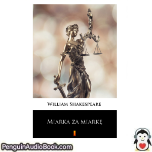 Książka audio Miarka za miarkę William Shakespeare Ściągnij słuchać podcast książka